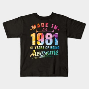 Made In 1981 Happy Birthday Me You 41 Years Of Being Awesome Kids T-Shirt